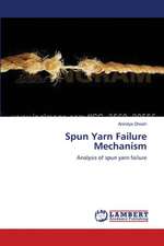 Spun Yarn Failure Mechanism