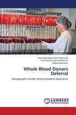 Whole Blood Donors Deferral