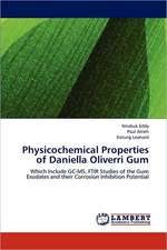 Physicochemical Properties of Daniella Oliverri Gum