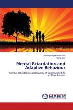 Mental Retardation and Adaptive Behaviour