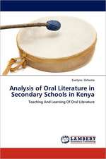 Analysis of Oral Literature in Secondary Schools in Kenya