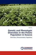 Genetic and Phenotypic Diversities in the Potato Population in Kosovo