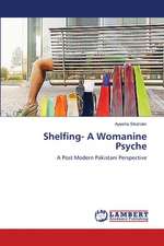 Shelfing- A Womanine Psyche