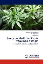 Study on Medicinal Plants from Indian Origin