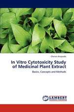 In Vitro Cytotoxicity Study of Medicinal Plant Extract