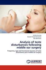 Analysis of taste disturbances following middle ear surgery