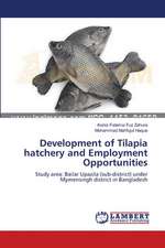 Development of Tilapia hatchery and Employment Opportunities