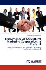 Performance of Agricultural Marketing Cooperatives in Thailand