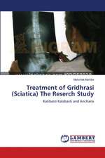 Treatment of Gridhrasi (Sciatica) The Reserch Study