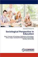 Sociological Perspective In Education