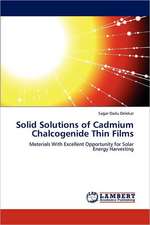 Solid Solutions of Cadmium Chalcogenide Thin Films