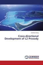 Cross-directional Development of L2 Prosody