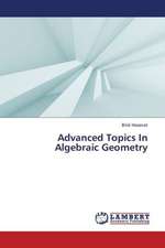 Advanced Topics In Algebraic Geometry