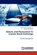 Return and Fluctuation In Iranian Stock Exchange