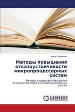 Metody povysheniya otkazoustoychivosti mikroprotsessornykh sistem