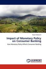 Impact of Monetary Policy on Consumer Banking