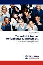 Tax Administration Performance Management