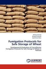 Fumigation Protocols for Safe Storage of Wheat