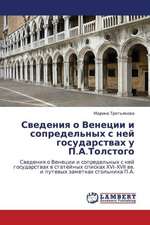 Svedeniya o Venetsii i sopredel'nykh s ney gosudarstvakh u P.A.Tolstogo