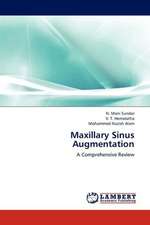 Maxillary Sinus Augmentation