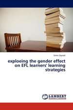 exploeing the gender effect on EFL learners' learning strategies