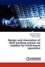 Design and simulation of fleet tracking system via satellite for multi-beam operation