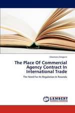 The Place Of Commercial Agency Contract In International Trade