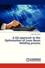 A GA approach to the Optimization of Laser Beam Welding process