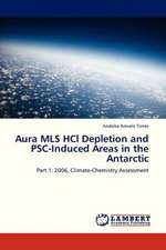 Aura MLS HCl Depletion and PSC-Induced Areas in the Antarctic