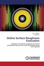 Online Surface Roughness Evaluation