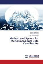 Method and System for Multidimensional Data Visualization