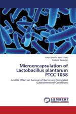 Microencapsulation of Lactobacillus plantarum PTCC 1058