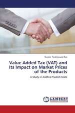 Value Added Tax (VAT) and Its Impact on Market Prices of the Products