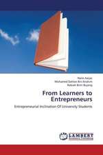 From Learners to Entrepreneurs