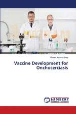 Vaccine Development for Onchocerciasis