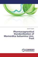 Pharmacognostical Standardization of Momordica balsamina Linn. Fruit