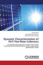 Dynamic Characterization of PV/T Flat-Plate Collectors