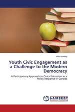 Youth Civic Engagement as a Challenge to the Modern Democracy