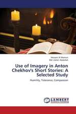 Use of Imagery in Anton Chekhov's Short Stories