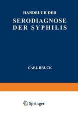 Handbuch der Serodiagnose der Syphilis