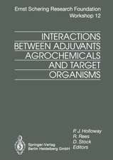 Interactions Between Adjuvants, Agrochemicals and Target Organisms