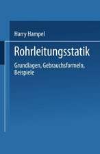 Rohrleitungsstatik: Grundlagen · Gebrauchsformeln Beispiele