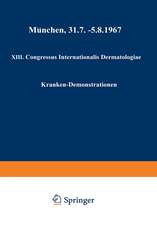 XIII. Congressus Internationalis Dermatologiae: München, 31.7.–5.8.1967