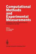 Computational Methods and Experimental Measurements: Proceedings of the International Conference, Washington D.C., July 1982