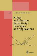 X-Ray and Neutron Reflectivity: Principles and Applications