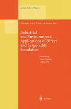 Industrial and Environmental Applications of Direct and Large-Eddy Simulation: Proceedings of a Workshop Held in Istanbul, Turkey, 5–7 August 1998