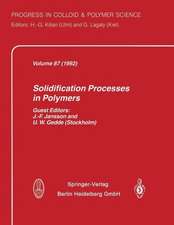 Solidification Processes in Polymers