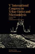 Vth International Congress on X-Ray Optics and Microanalysis / V. Internationaler Kongreß für Röntgenoptik und Mikroanalyse / Ve Congrès International sur l’Optique des Rayons X et la Microanalyse