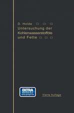 Untersuchung der Kohlenwasserstofföle und Fette: sowie der ihnen verwandten Stoffe