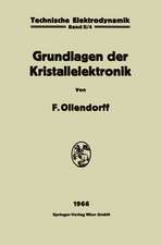 Innere Elektronik: Grundlagen der Kristallelektronik